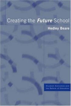 Paperback Creating the Future School Book