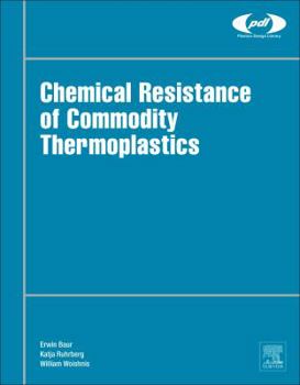 Hardcover Chemical Resistance of Commodity Thermoplastics Book