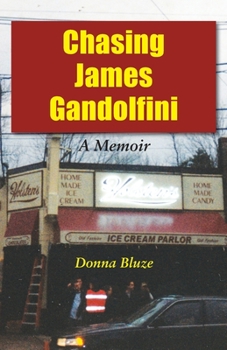 Paperback Chasing James Gandolfini: A Memoir Book