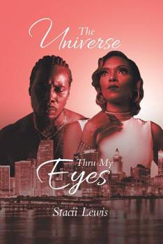 Paperback The Universe Thru My Eyes Book