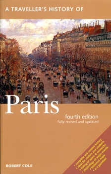 A Traveller's History of Paris. Robert Cole - Book  of the Traveller's History