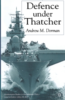 Paperback Defence Under Thatcher Book