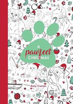 Paperback A Pawfect Christmas: Colouring Book