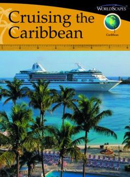 Paperback Cruising the Caribbean (WorldScapes) (WordScapes) Book