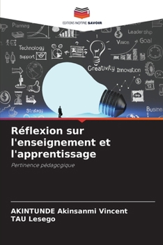 Paperback Réflexion sur l'enseignement et l'apprentissage [French] Book