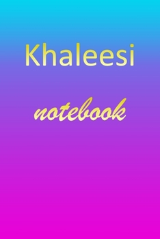 Khaleesi: Blank Notebook | Wide Ruled Lined Paper Notepad | Writing Pad Practice Journal | Custom Personalized First Name Initial K Blue Purple Gold ... Homeschool & University Organizer Daybook