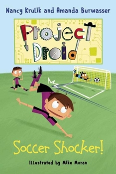 Hardcover Soccer Shocker!: Project Droid #2 Book