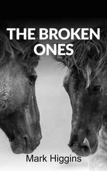 Paperback The Broken Ones Book