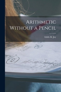 Paperback Arithmetic Without a Pencil Book