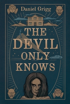 Paperback The Devil Only Knows Book