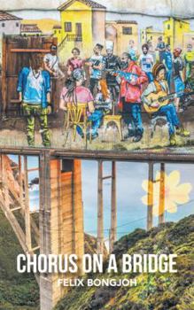Paperback Chorus on a Bridge Book