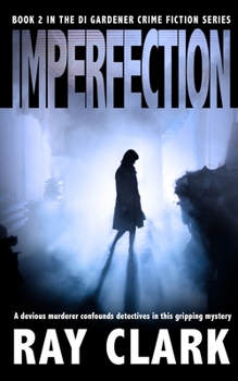 Imperfection - Book #2 of the DI Gardener