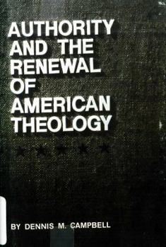 Hardcover Authority and the renewal of American theology Book