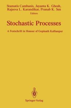 Paperback Stochastic Processes: A Festschrift in Honour of Gopinath Kallianpur Book