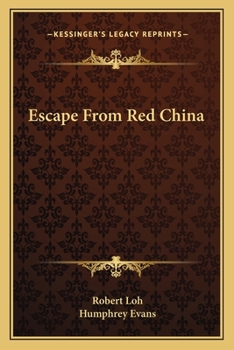 Paperback Escape From Red China Book