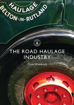 Paperback The Road Haulage Industry Book