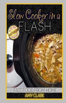 Paperback Slow Cooker in a Flash Book