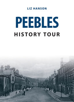 Paperback Peebles History Tour Book