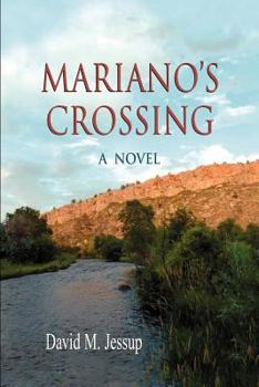 Paperback Mariano's Crossing, a Novel Book