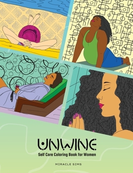 Paperback Unwine: Self-care Coloring Book for Women Book