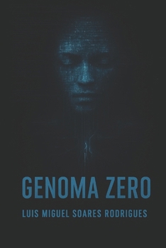 GENOMA ZERO: La nascita di una coscienza oltre al codice (Italian Edition)