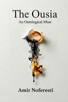 Paperback Ousia: An ontological Must Book