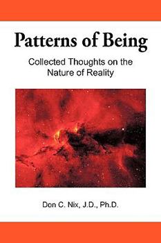 Paperback Patterns of Being: Collected Thoughts on the Nature of Reality Book