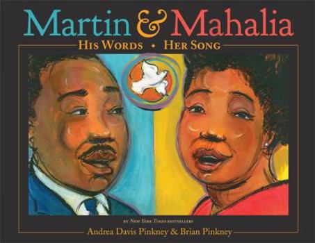 Hardcover Martin & Mahalia: His Words, Her Song Book