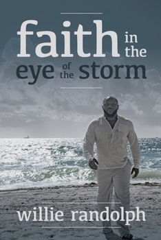 Paperback Faith In The Eye Of The Storm Book