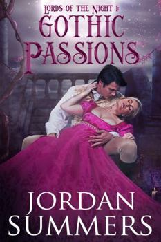 Paperback Lords of the Night 1: Gothic Passions Book