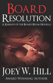 Paperback Board Resolution: A Knights of the Board Room Novella Book