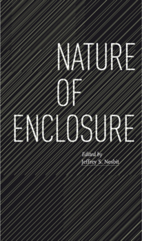 Paperback Nature of Enclosure Book