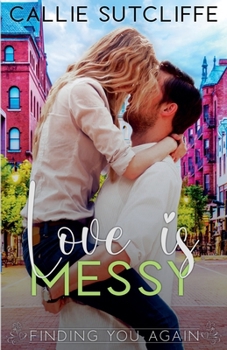 Paperback Love is Messy Book