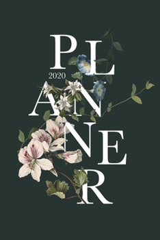 Paperback Planner 2020: 2020-2021 Weekly and Monthly Planner for Women - Motivational Quotes - Agenda Schedule - Flowers Theme Book