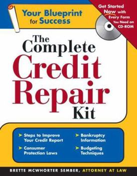 Paperback The Complete Credit Repair Kit [With CDROM] Book