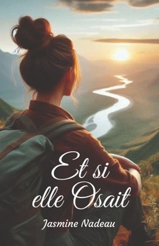 Paperback Et si elle osait [French] Book