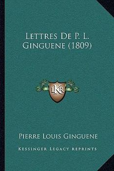 Paperback Lettres de P. L. Ginguene (1809) [French] Book