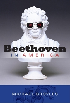 Hardcover Beethoven in America Book