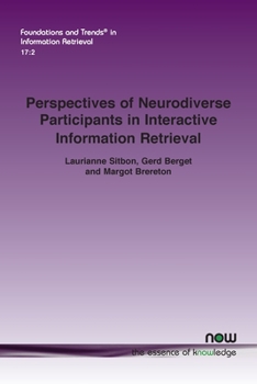 Paperback Perspectives of Neurodiverse Participants in Interactive Information Retrieval Book