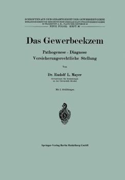 Paperback Das Gewerbeekzem: Pathogenese - Diagnose Versicherungsrechtliche Stellung [German] Book