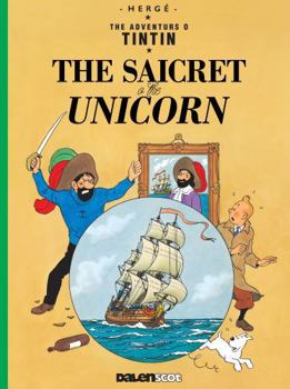 Paperback The Saicret o the Unicorn (Tintin in Scots) Book
