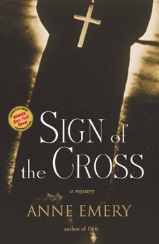 Sign of the Cross: A Mystery - Book #1 of the A Collins-Burke Mystery