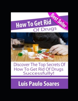 Paperback How To Get Rid Of Drugs Book