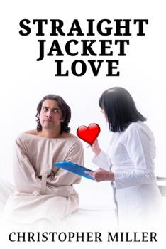Paperback Straight Jacket Love Book