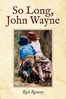 Paperback So Long, John Wayne Book