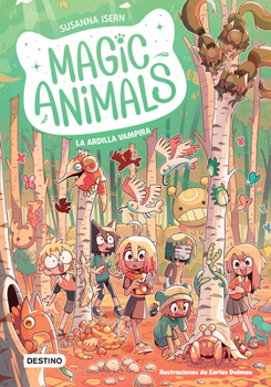 Paperback Magic Animals 3: La Ardilla Vampira (Cómic) / Magic Animals 3: The Vampire Squirrel (Cómic Book) [Spanish] Book