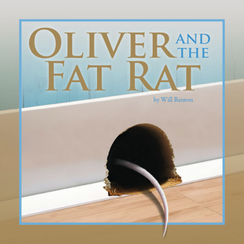 Oliver and the Fat Rat
