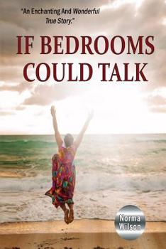 Paperback If Bedrooms Could Talk Book