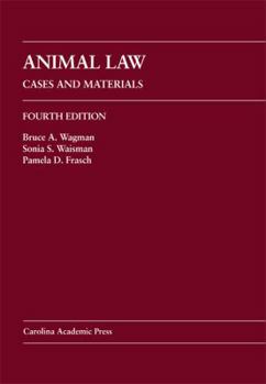 Hardcover Animal Law: Cases and Materials Book