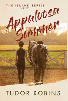 Appaloosa Summer - Book #1 of the Island Series